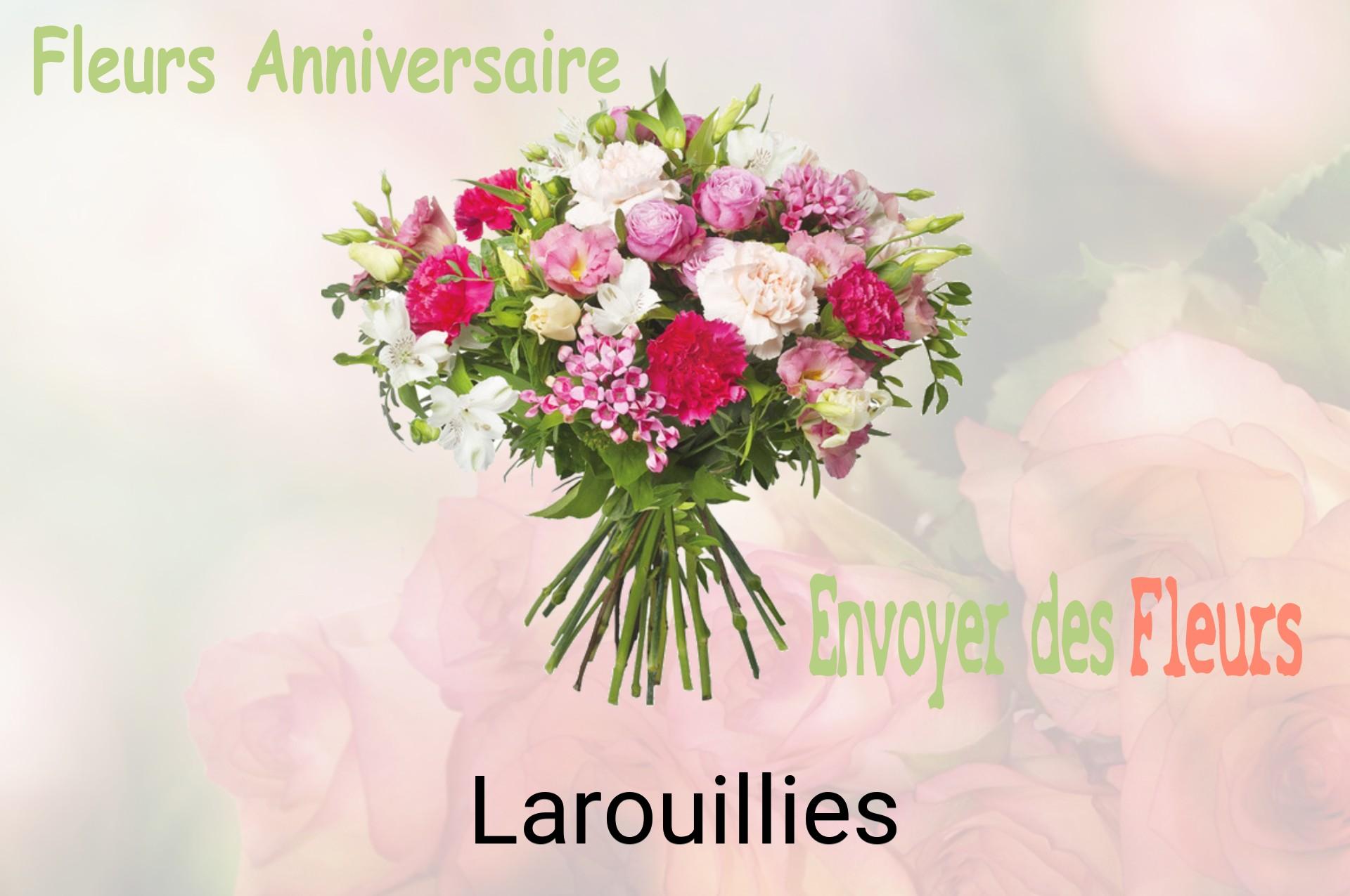 Bouquet de fleurs d’anniversaire livré à Larouillies